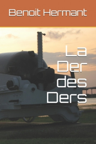 Knjiga La Der des Ders Benoit Hermant