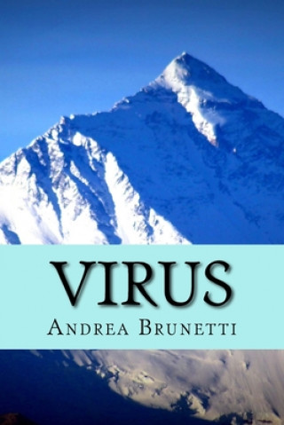 Kniha Virus: Una minaccia da un lontano passato Andrea Brunetti