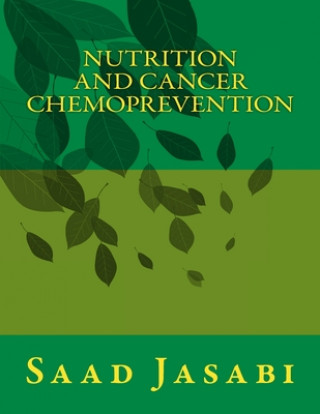 Könyv nutrition and cancer chemoprevention Saad Abd Jasabi
