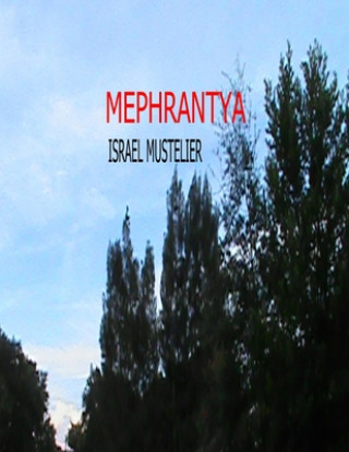 Knjiga Mephrantya Israel Mustelier
