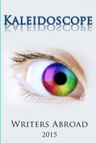 Boek Kaleidoscope Writers Abroad