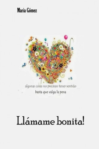 Kniha Llamame bonita! Maria Gomez