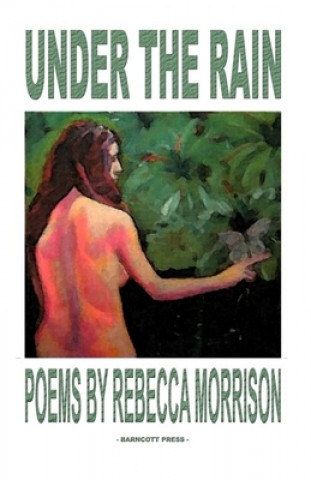 Kniha Under the Rain Rebecca Morrison