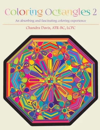 Kniha Coloring Octangles 2: Coloring Book Chandra Davis