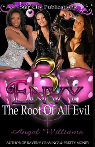 Knjiga Envy The Root Of All Evil 3 Angel Williams