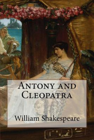 Kniha Antony and Cleopatra William Shakespeare