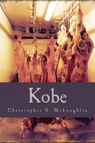 Knjiga Kobe Christopher S. McLoughlin