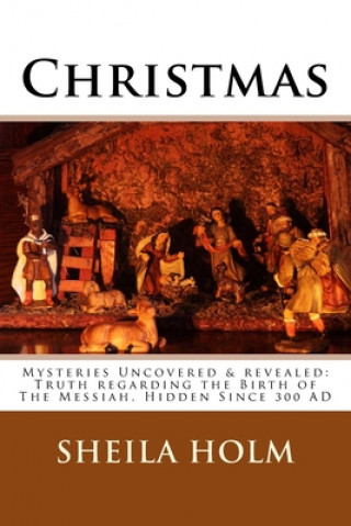 Książka Christmas Sheila Holm