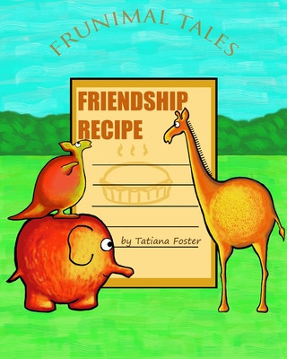 Livro Friendship Recipe Tatiana Foster