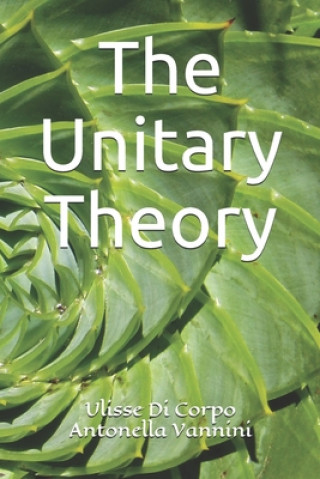 Kniha The Unitary Theory Antonella Vannini