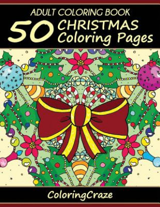 Kniha Adult Coloring Book Coloringcraze