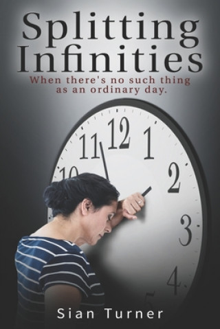Book Splitting Infinities Sian Turner