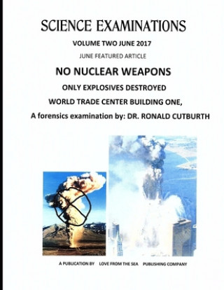 Carte No Nuclear Weapons Only Explosives Destroyed World Trade Center Building One Ronald Cutburth