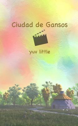 Book Ciudad de Gansos Yuv Little