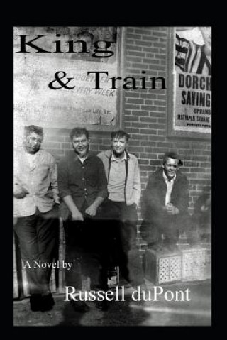 Knjiga King & Train Russell DuPont