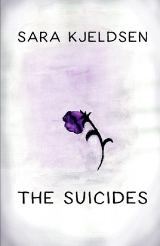 Kniha The Suicides Sara Kjeldsen
