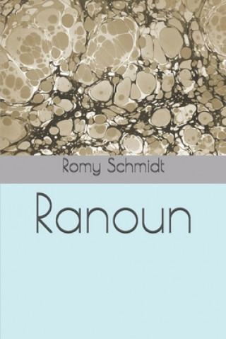 Book Ranoun Romy Schmidt
