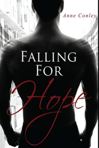 Carte Falling for Hope Anne Conley