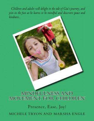 Kniha Mindfulness and Movement for Children Marsha Engle