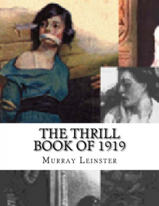 Knjiga The Thrill Book of 1919 Murray Leinster