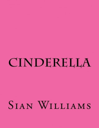 Βιβλίο Cinderella Sian M. Williams