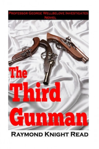 Buch The Third Gunman Kathy Kinslow