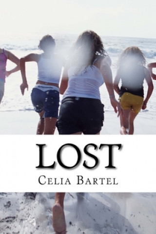 Knjiga Lost Celia Bartel