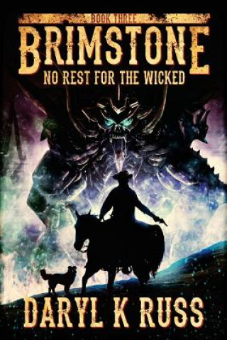 Könyv Brimstone: No Rest for the Wicked Daryl K. Russ