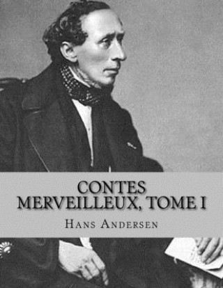 Knjiga Contes merveilleux, Tome I Jhon La Cruz