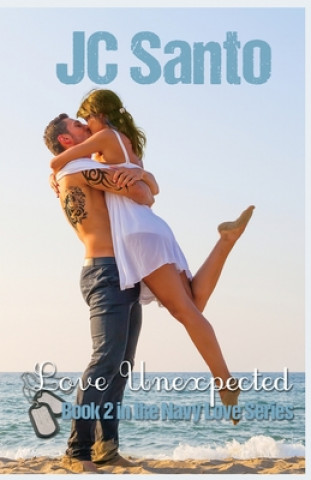 Kniha Love Unexpected Jc Santo