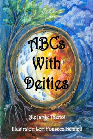 Knjiga ABCs With Deities Lori Fonseca Bennett