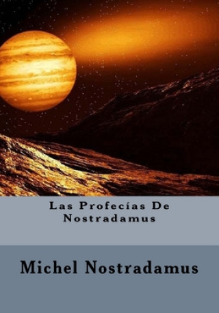 Kniha Las Profecias De Nostradamus Michel Nostradamus