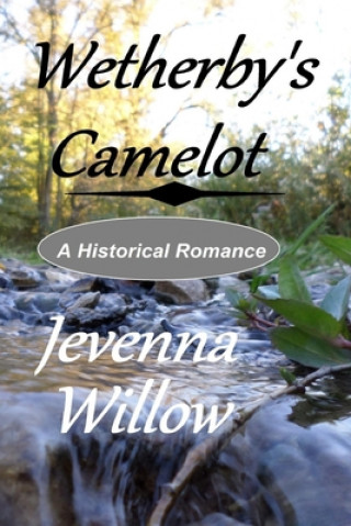 Book Wetherby's Camelot Jevenna Willow