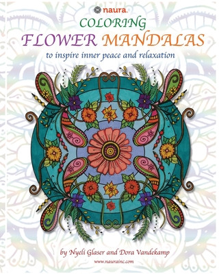 Kniha Coloring Flower Mandalas: to inspire inner peace and relaxation Dora Vandekamp