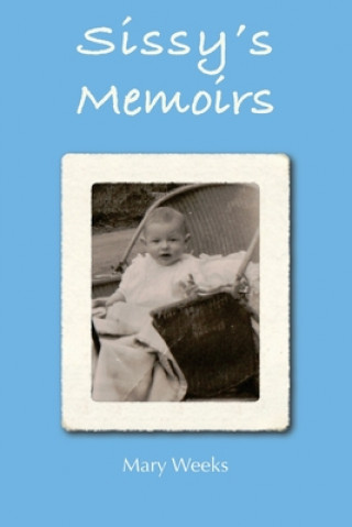 Carte Sissy's Memoirs Mary Weeks