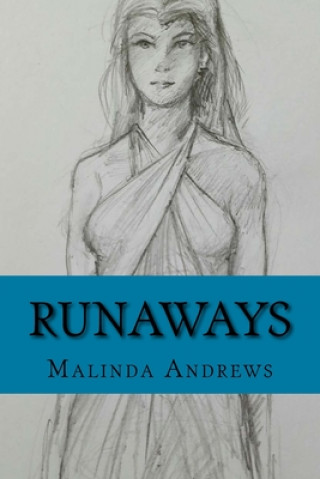 Knjiga Runaways: The Ryder Chronicles Malinda Andrews