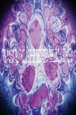 Knjiga Psychedelic Imani Robertson