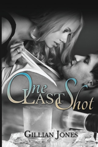 Boek One Last Shot Gillian Jones