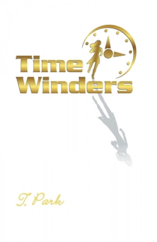 Könyv Time Winders T. Park