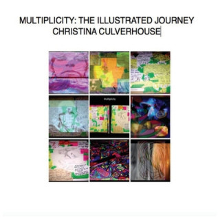 Książka Multiplicity: The Illustrated Journey Christina Marie Culverhouse