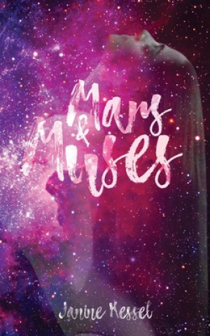 Knjiga Mars & Muses Janine Kessel