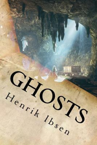 Knjiga Ghosts Henrik Ibsen