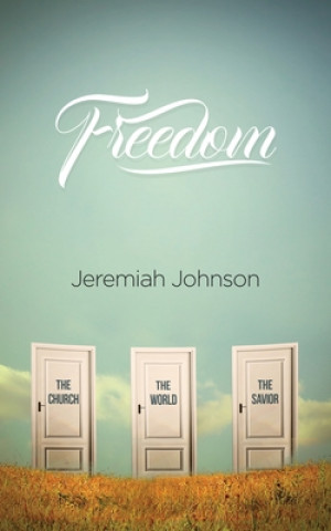 Könyv Freedom Jeremiah Johnson