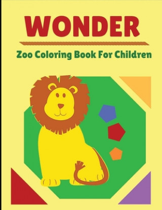 Kniha Wonder Zoo Coloring Book For Children Dustman Galaxy