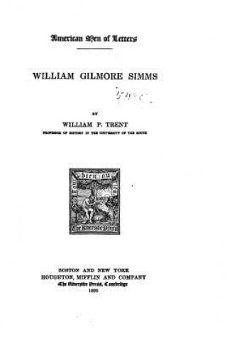 Kniha William Gilmore Simms William Peterfield Trent