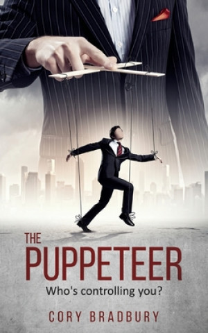 Kniha The Puppeteer Cory Bradbury