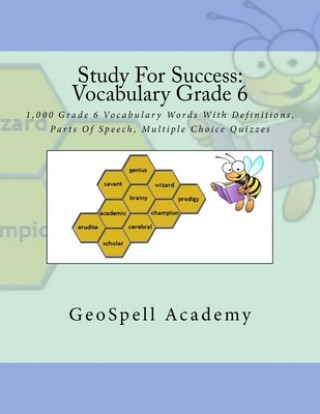 Kniha Study For Success: Vocabulary Grade 6: 1,000 Grade 6 Vocabulary Words With Definitions, Parts Of Speech, Multiple Choice Quizzes Vijay Reddy