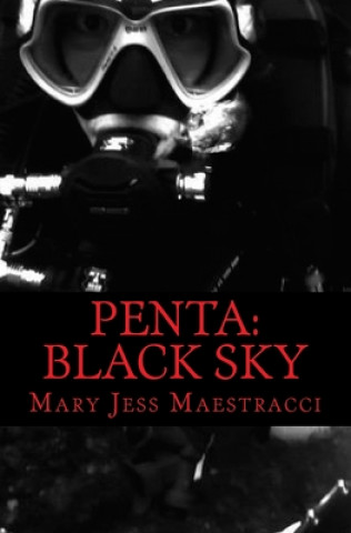 Kniha Penta: Black Sky Mary Jess Maestracci
