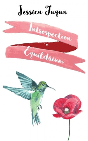 Knjiga Introspection + Equilibrium Jessica Fuqua