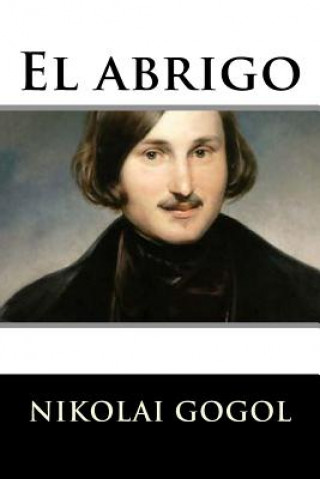 Книга El abrigo Nikolai Gogol